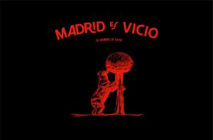 Vicio llega a Madrid