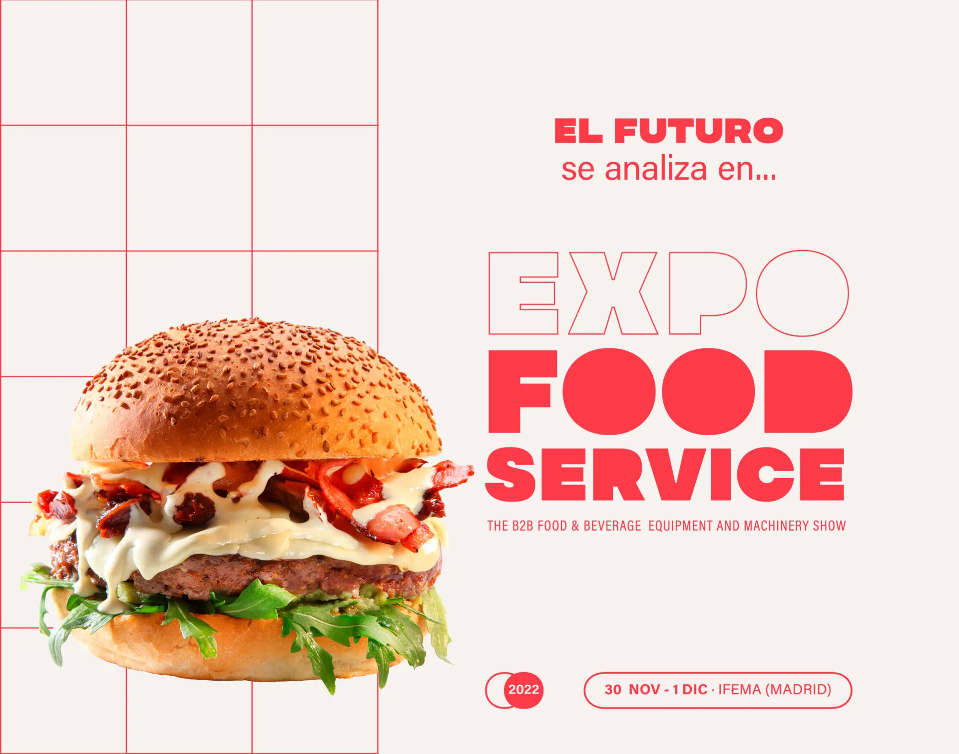 Expofoodservice 2022 cartel 1 - El éxito de las hamburguesas y pizzas premium, a debate en Expofoodservice 2022